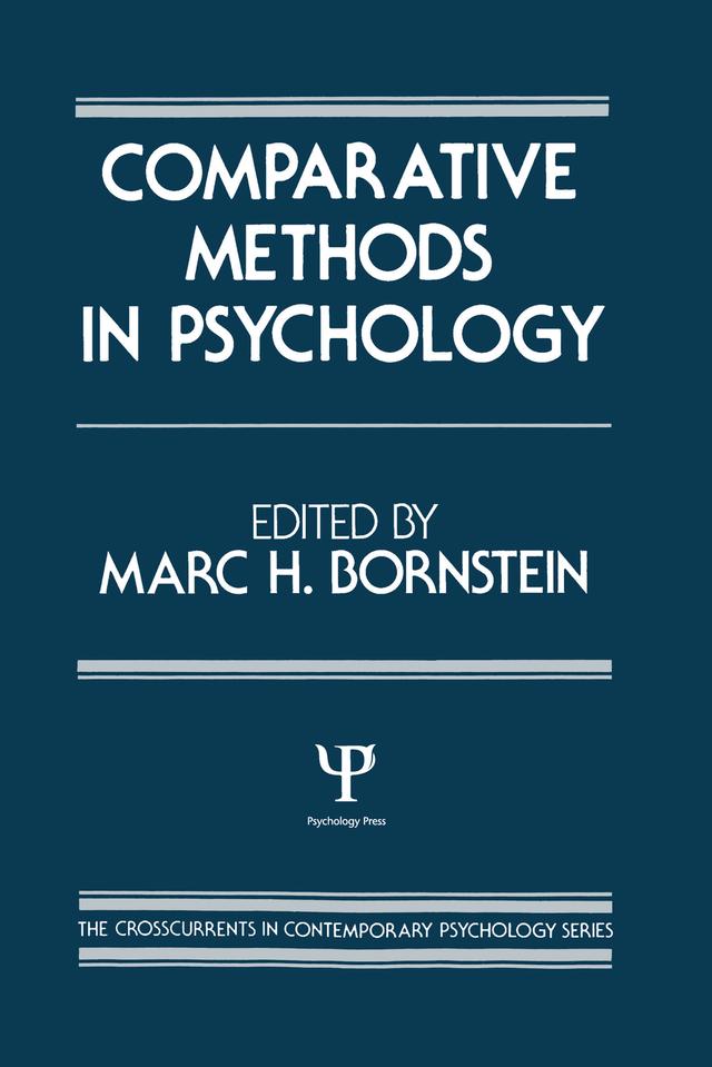 Comparative Methods in Psychology by M. H. Bornstein