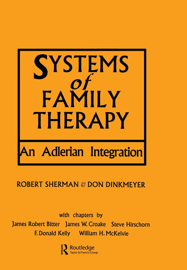 Systems of Family Therapy by Don Dinkmeyer, Robert Sherman