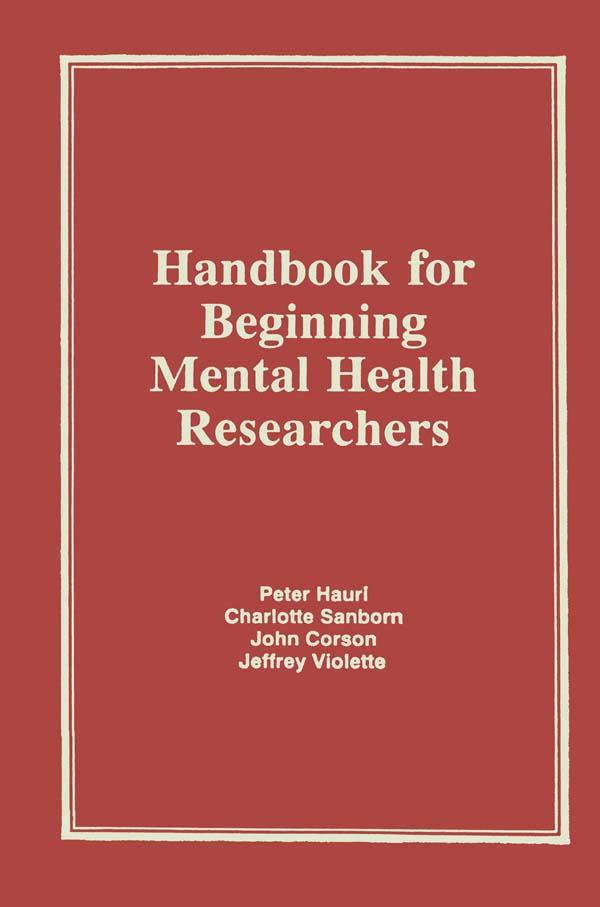 Handbook for Beginning Mental Health Researchers by Charlotte Sanborn