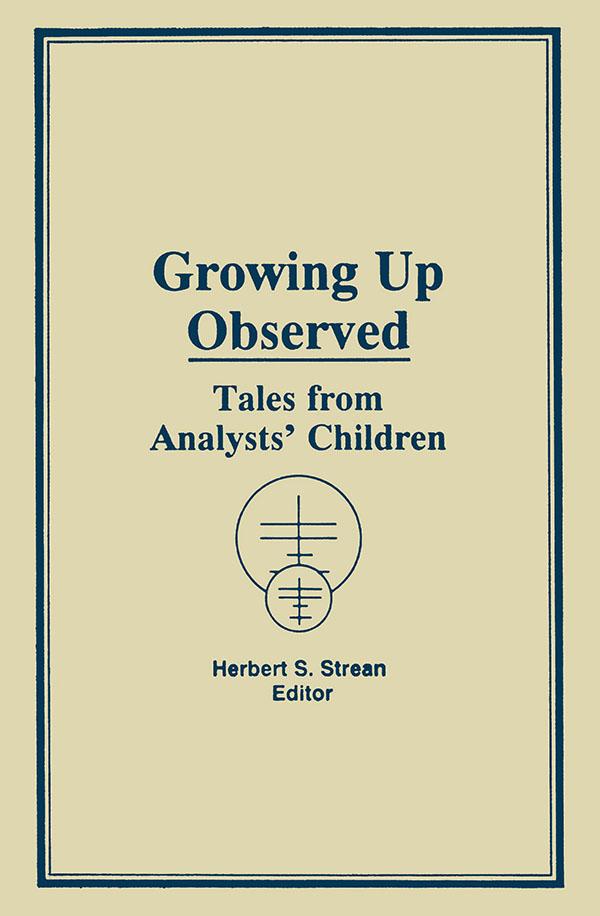 Growing Up Observed by Herbert S Strean