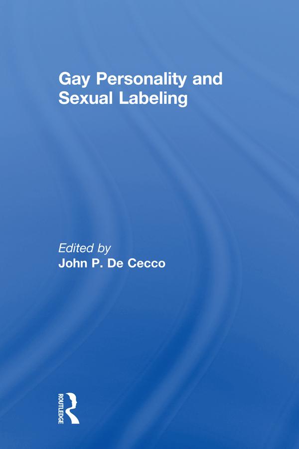 Gay Personality And Sexual Labeling