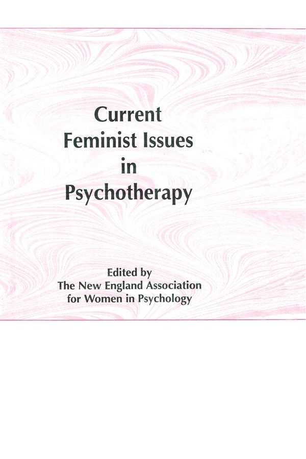 Current Feminist Issues in Psychotherapy