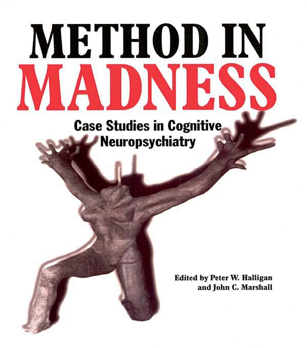 Method In Madness by John C. Marshall, Peter W. Halligan