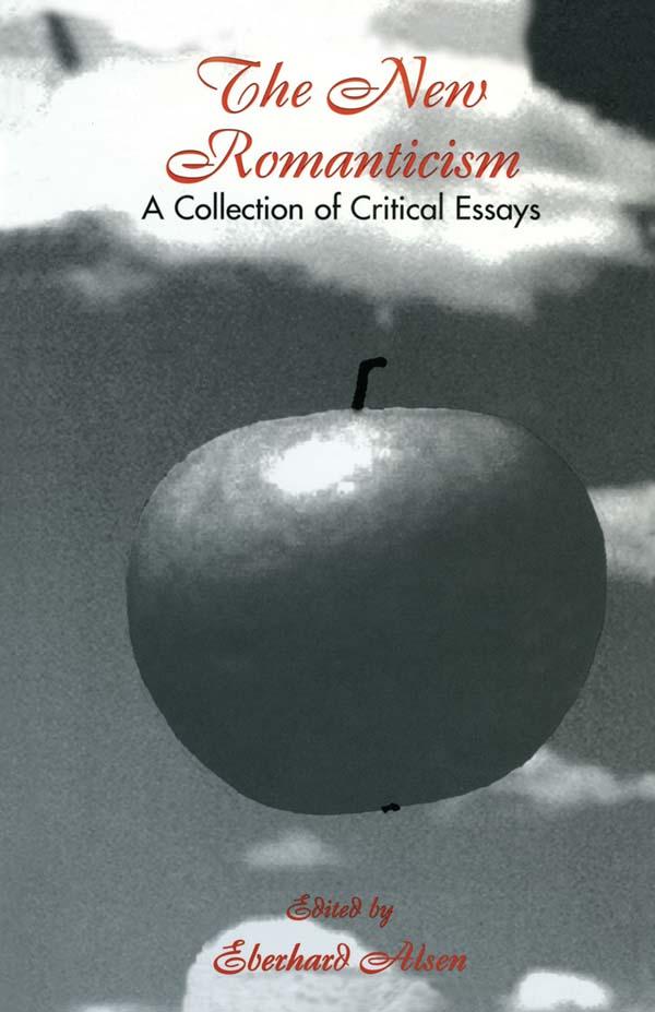 The New Romanticism by Eberhard Alsen