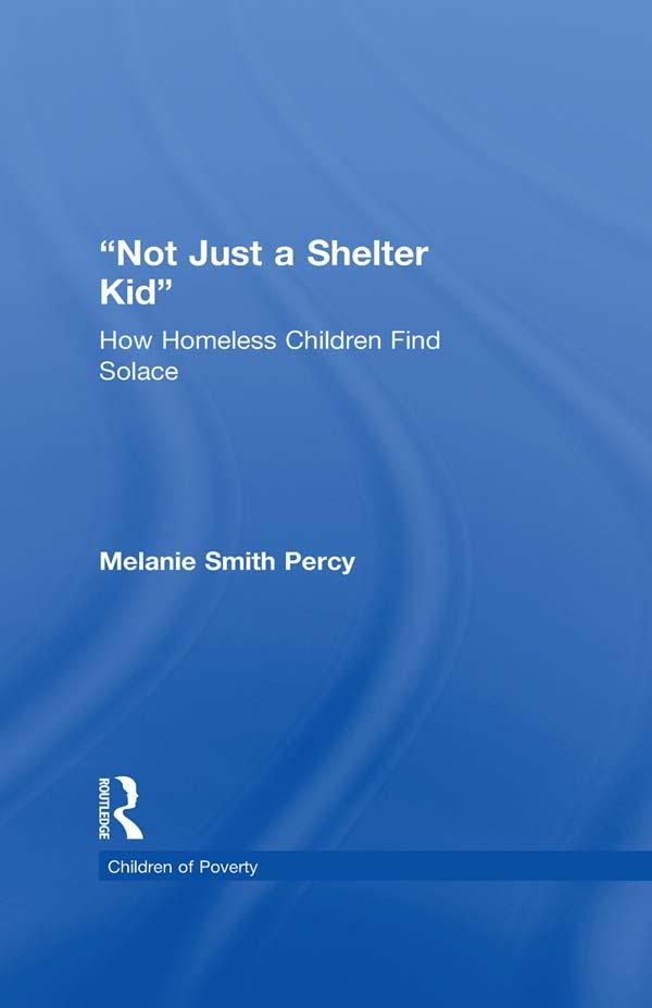 Not Just a Shelter Kid by Melanie S. Percy