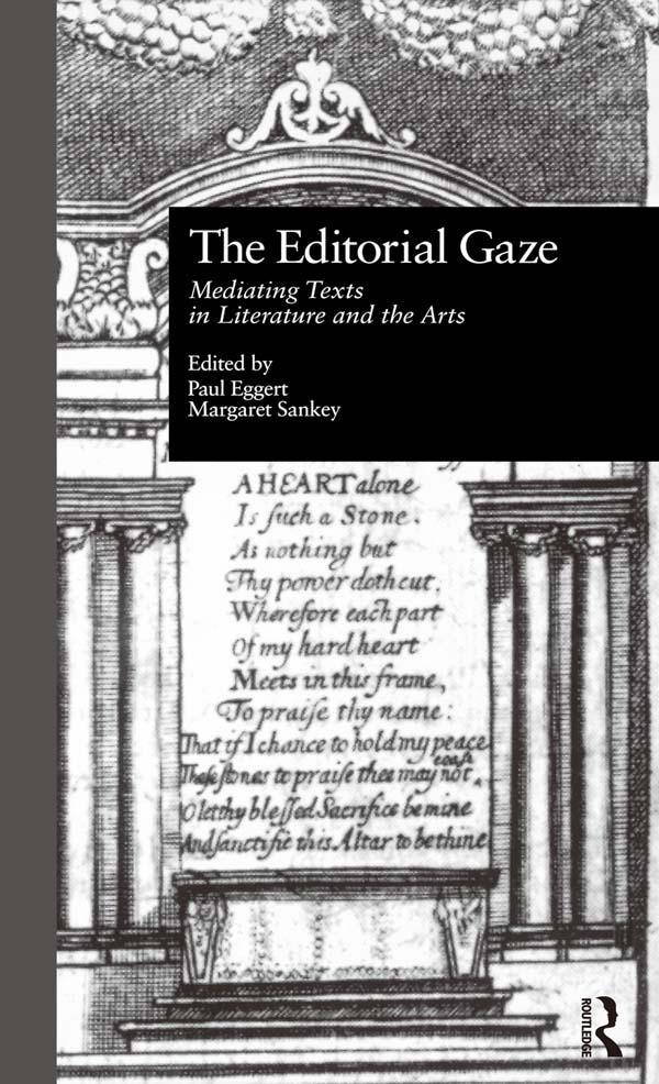 The Editorial Gaze by Margaret Sankey, Paul Eggert