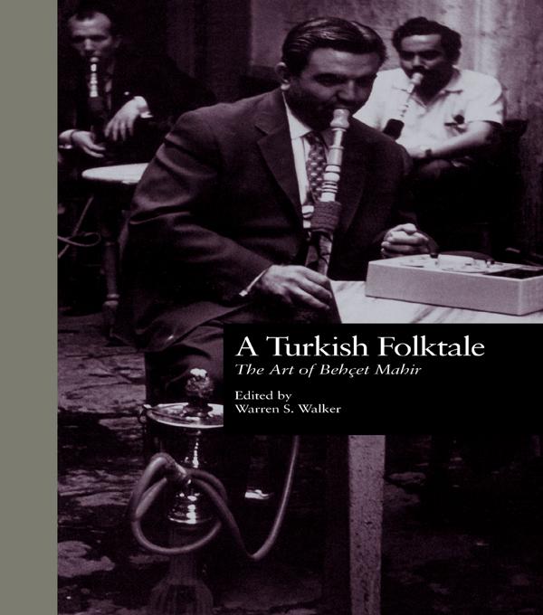 A Turkish Folktale by Carl Lindahl, Warren S. Walker