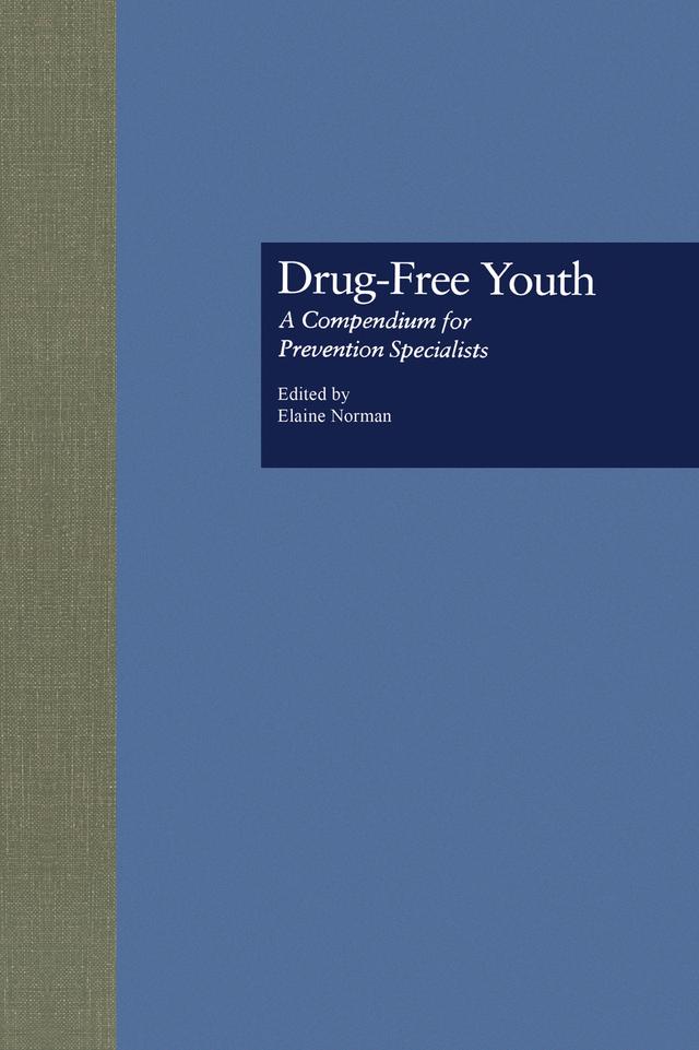 Drug Free Youth by Elaine Norman, Fordham University Staff