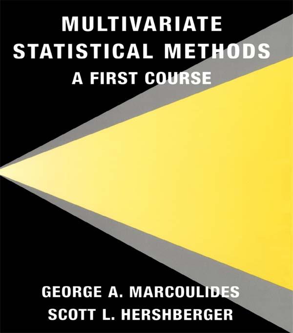 Multivariate Statistical Methods by George A. Marcoulides, Scott L. Hershberger
