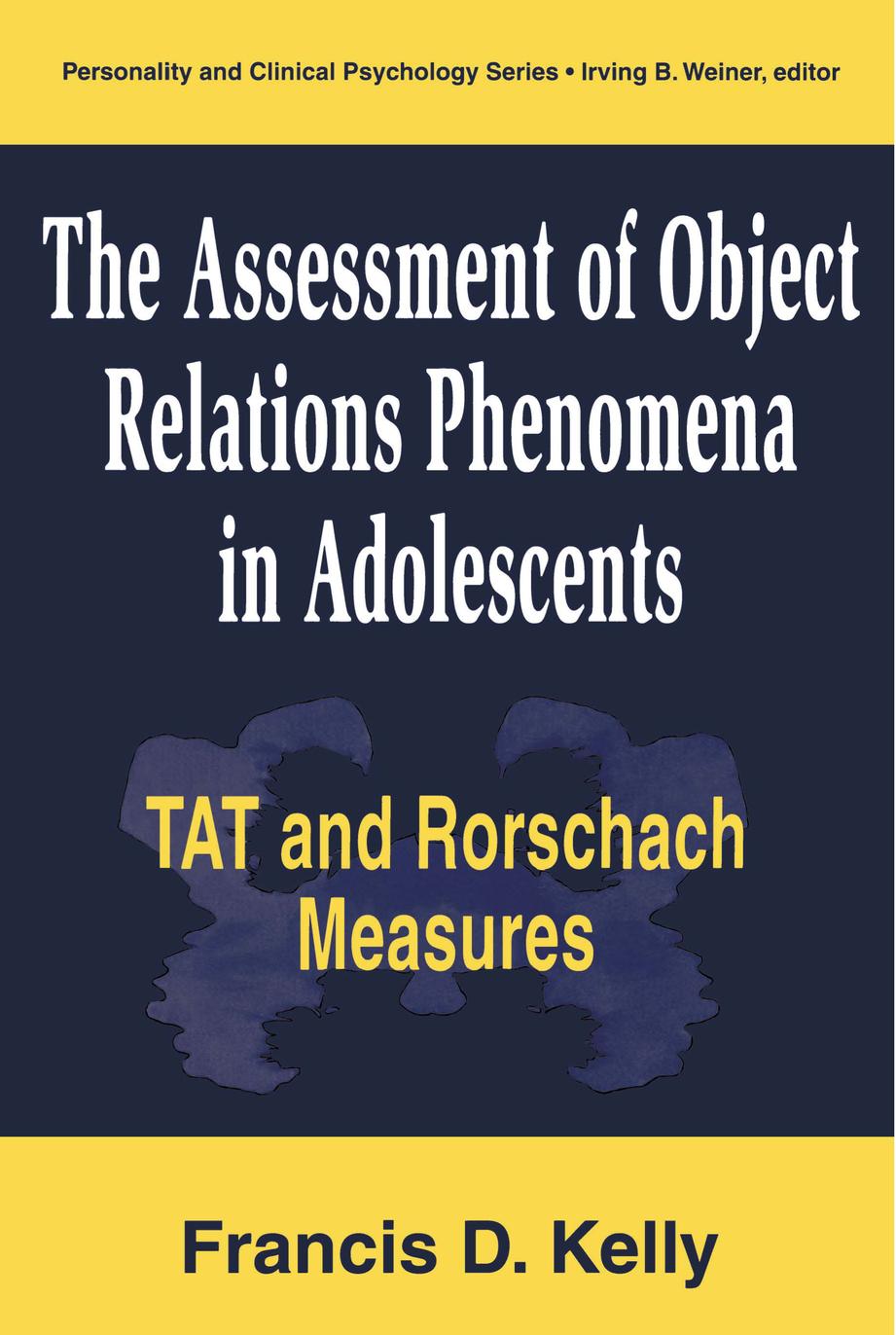 The Assessment of Object Relations Phenomena in Adolescents