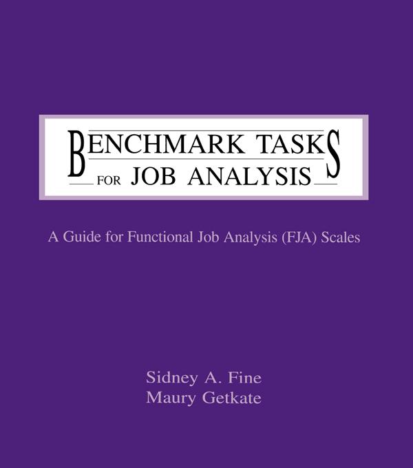 Benchmark Tasks for Job Analysis by Maury Getkate, Sidney A. Fine