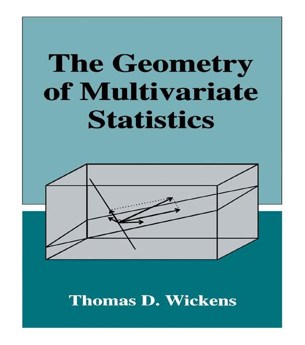 The Geometry of Multivariate Statistics