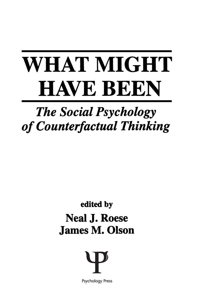 What Might Have Been by James M. Olson, Neal J. Roese