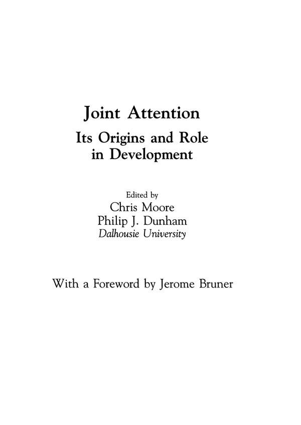 Joint Attention by Chris Moore, Phil Dunham, Philip J. Dunham