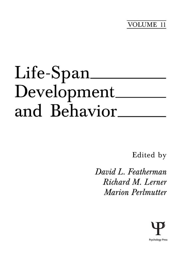 Life-Span Development and Behavior by David L. Featherman, Marion Perlmutter, Richard M. Lerner
