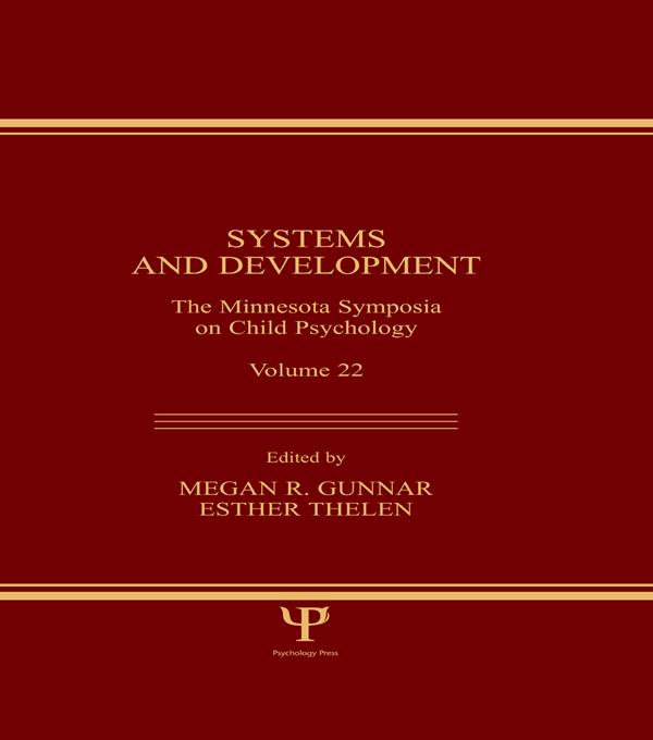 Systems and Development by Esther Thelen, Megan R. Gunnar