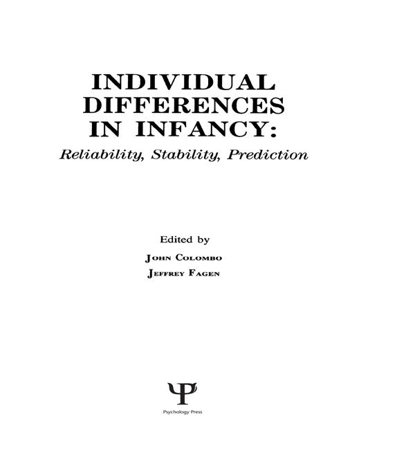 individual Differences in infancy by Jeffrey Fagen, John Colombo