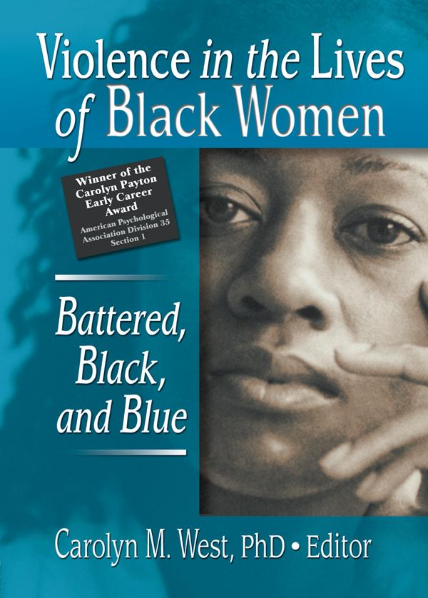 Violence in the Lives of Black Women by Carolyn West