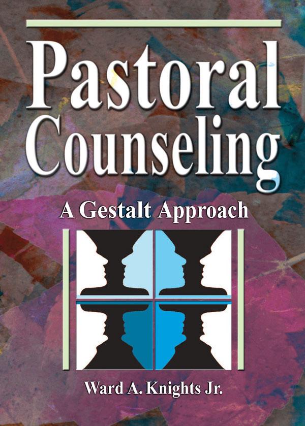 Pastoral Counseling by Harold G Koenig, Ward A Knights, Jr