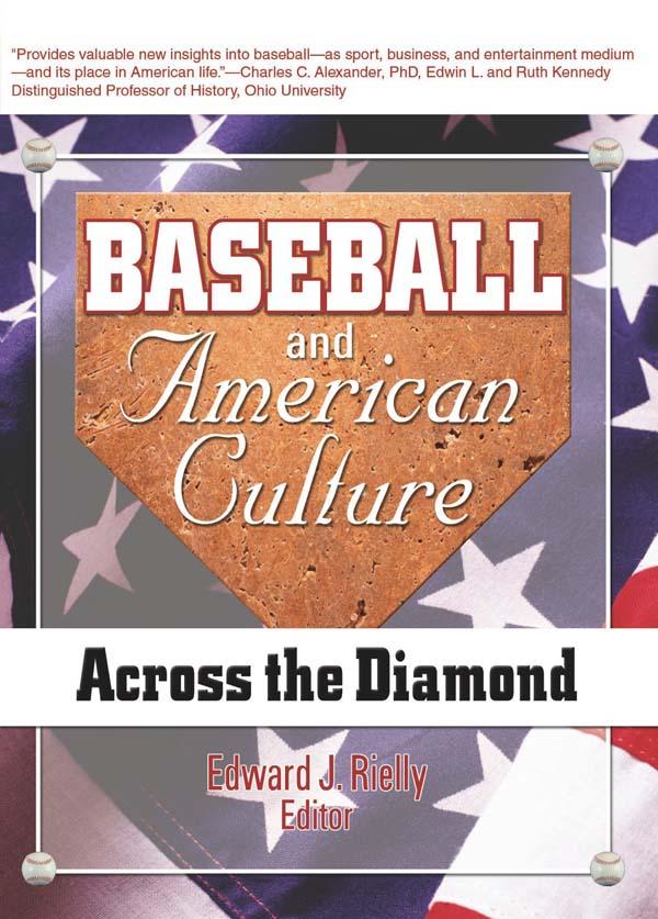 Baseball and American Culture by Edward J Rielly, Frank Hoffmann, Martin J Manning