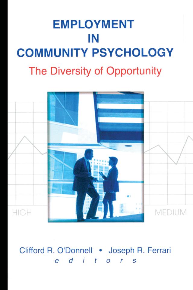 Employment in Community Psychology by Clifford R O'Donnell, Joseph R Ferrari