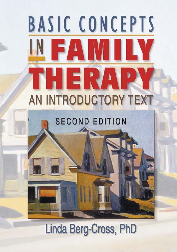 Basic Concepts in Family Therapy by Linda Berg Cross