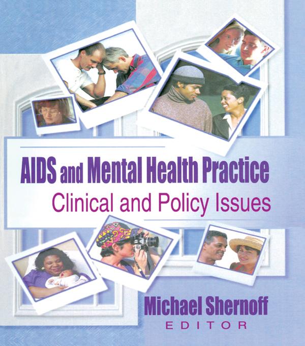 AIDS and Mental Health Practice by Michael Shernoff, R Dennis Shelby