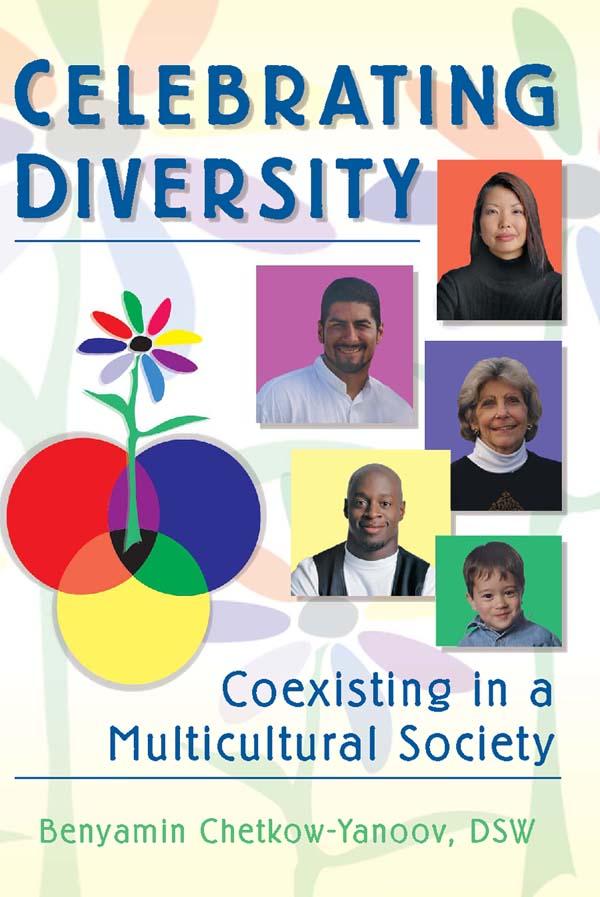 Celebrating Diversity by B Harold Chetkow-Yanoov, Carlton Munson