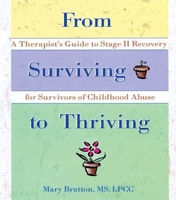 From Surviving to Thriving by Mary Bratton