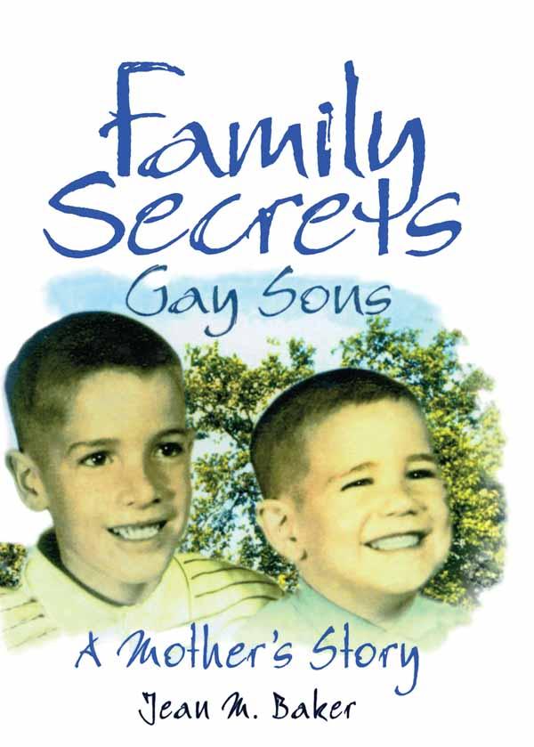 Family Secrets by Jean M Baker