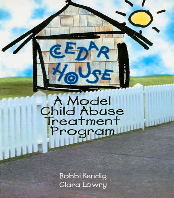 Cedar House by Bobbi Kendig, Clara Lowry