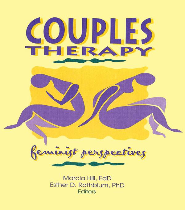 Couples Therapy by Esther D Rothblum, Marcia Hill