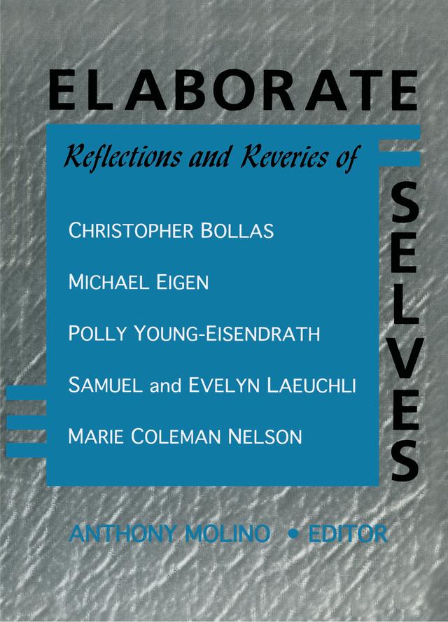 Elaborate Selves by E Mark Stern
