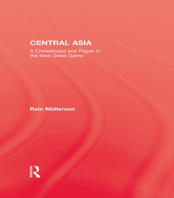 Central Asia by Rein Mullerson