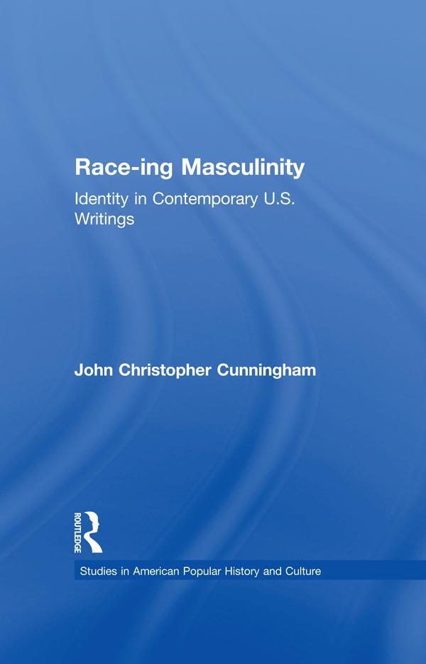 Race-ing Masculinity