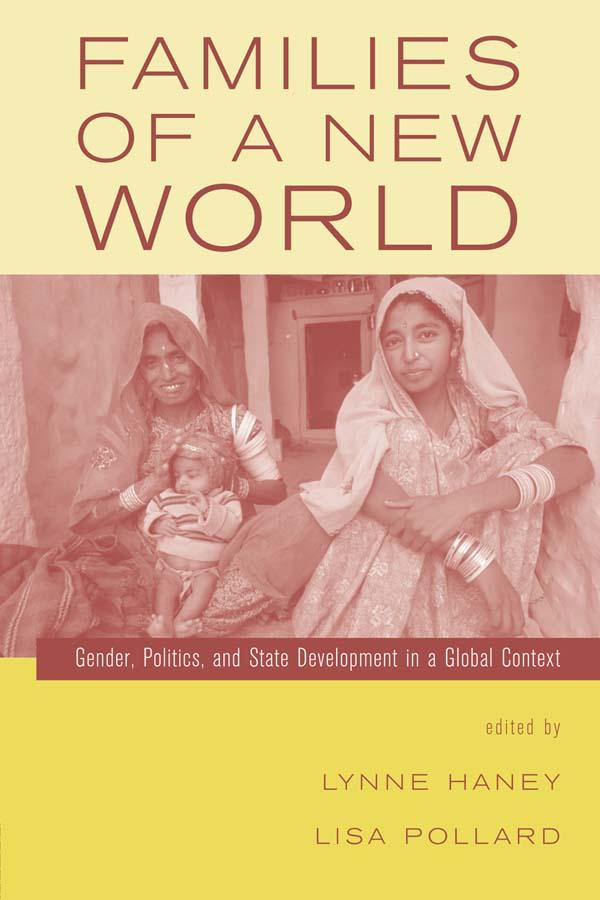 Families of a New World by Lisa Pollard, Lynne Haney