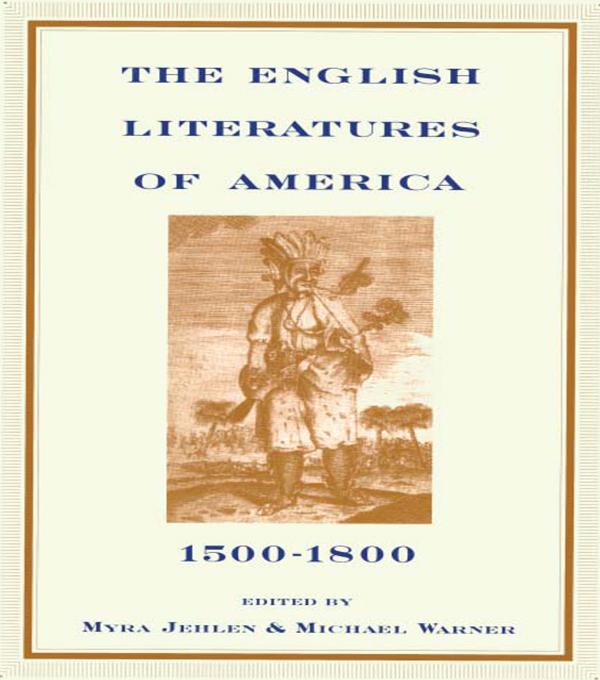 The English Literatures of America by Michael Warner, Myra Jehlen