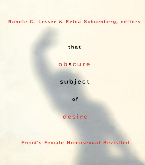 That Obscure Subject of Desire by Erica Schoenberg, Ronnie Lesser