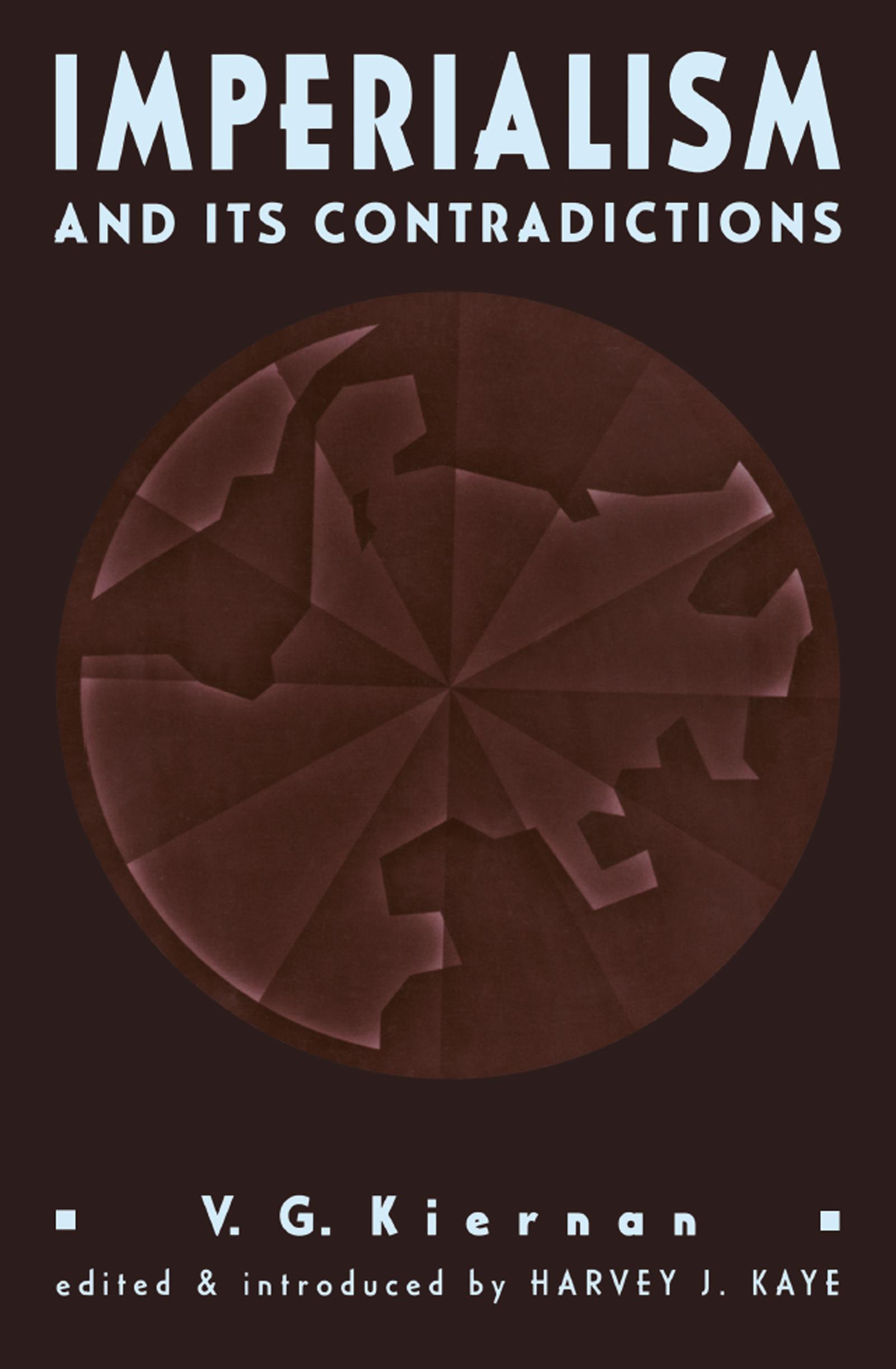 Imperialism and its Contradictions