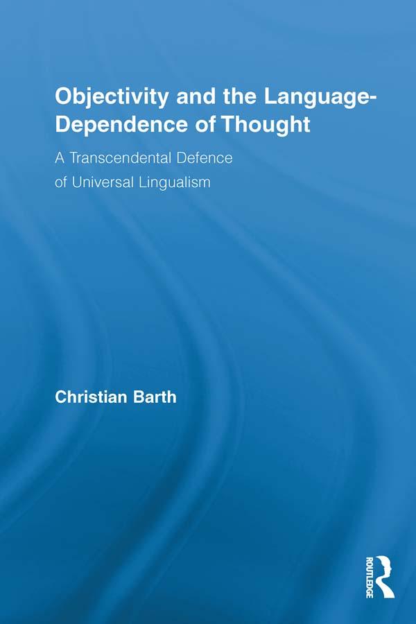 Objectivity and the Language-Dependence of Thought