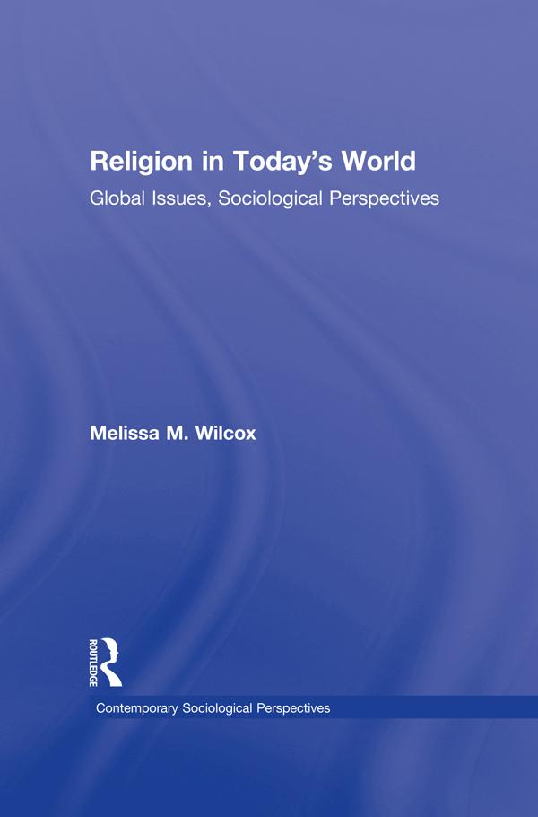 Religion in Today's World by Melissa Wilcox