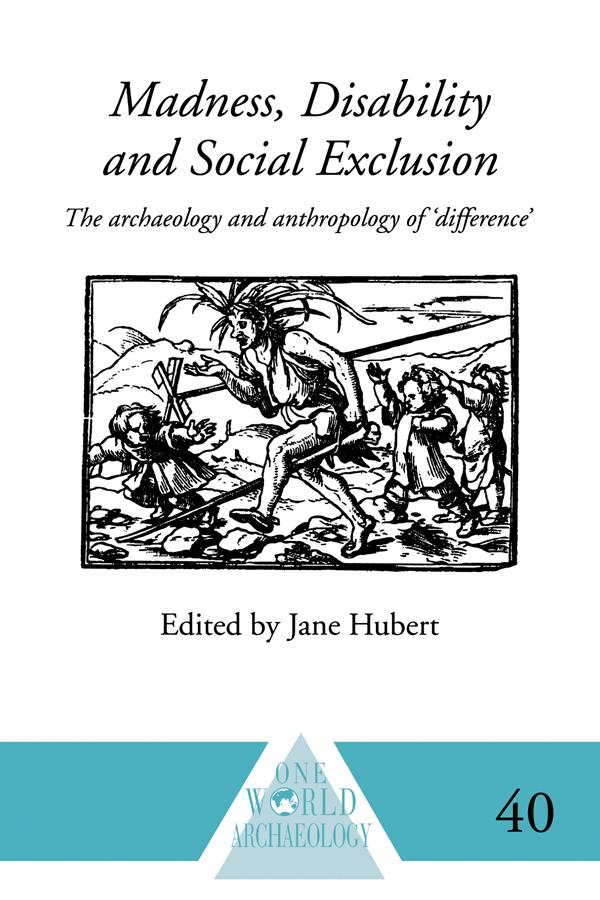 Madness, Disability and Social Exclusion by Jane Hubert
