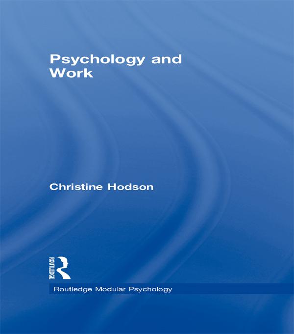 Psychology and Work by Christine Hodson