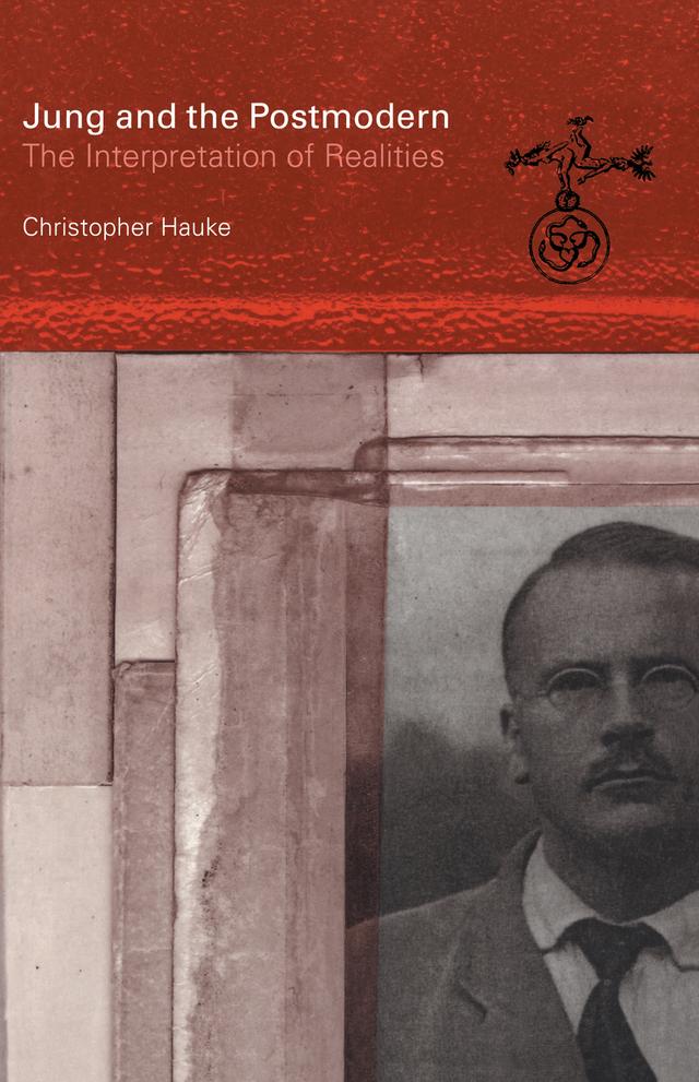 Jung and the Postmodern by Christopher Hauke