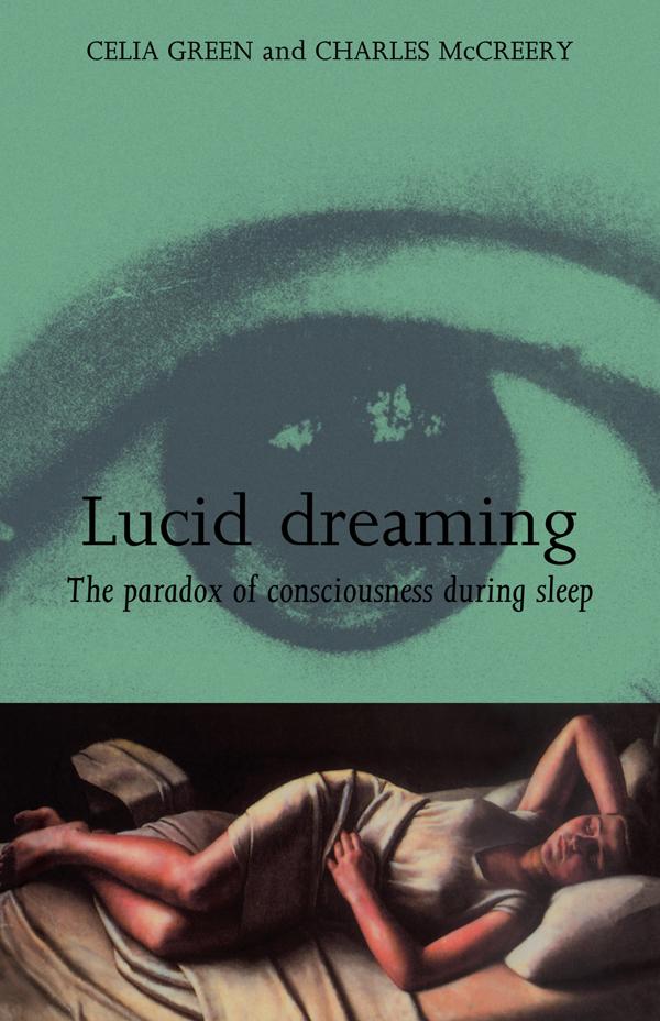 Lucid Dreaming by Celia Green, Charles McCreery
