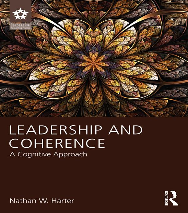 Leadership and Coherence by Nathan Harter