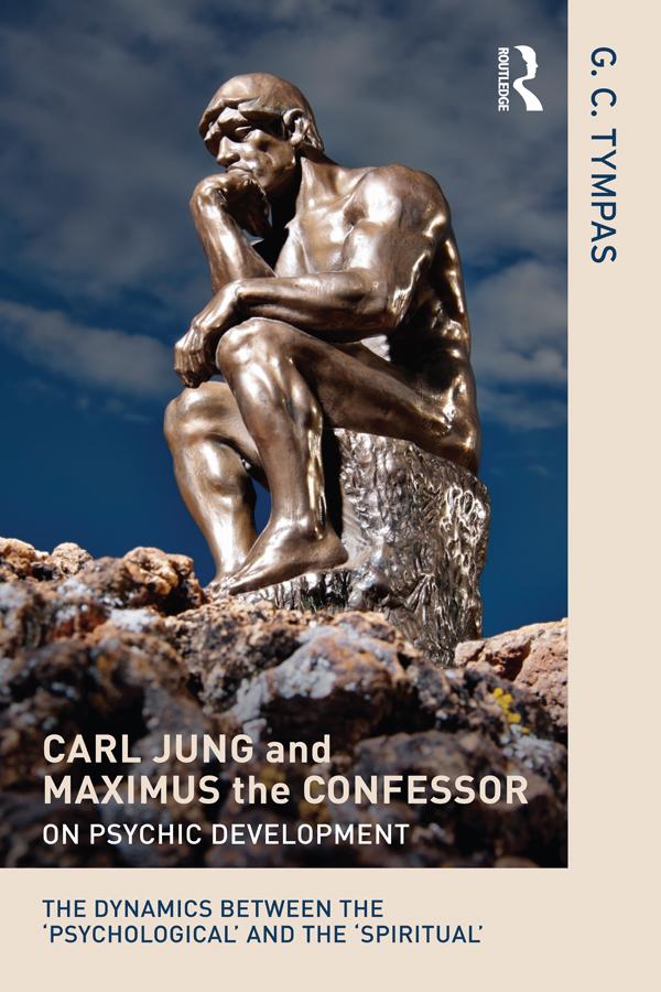 Carl Jung and Maximus the Confessor on Psychic Development by G. C. Tympas