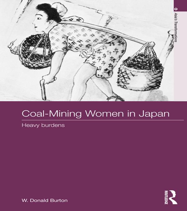 Coal-Mining Women in Japan by W. Donald Burton