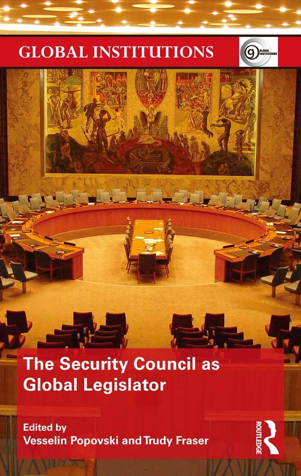 The Security Council as Global Legislator