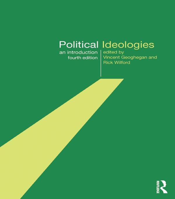 Political Ideologies by Ian MacKenzie, Michael Keeny, Richard Jay, Richard Wilford, Rick Wilford, Robert Eccleshall, Vincent Geoghegan